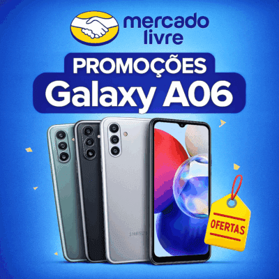 CELULARES SAMSUNG GALAXY EM PROMOÇÃO NO MERCADO LIVRE